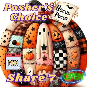 MONDAY OPEN 🎃🍂 POSHERS CHOICE 🎃🍂 SHARE 7 🍂 REQUEST OK